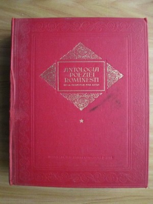 Antologia poeziei rom&amp;icirc;nești de la &amp;icirc;nceputuri p&amp;icirc;nă astăzi ( vol. I ) foto