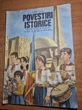 carte pentru copii - povestiri istorice pentru copii si scolari soimi ai patriei si pionieri - din anul 1987 - carte format mare