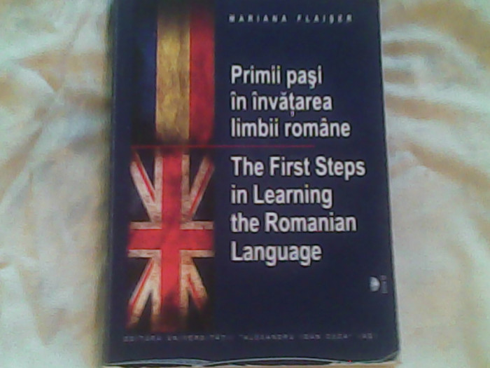 Primii pasi in invatarea limbii romane-Mariana Flaiser