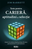 Teste pentru cariera aptitudini si selectie - Editura Meteor Press