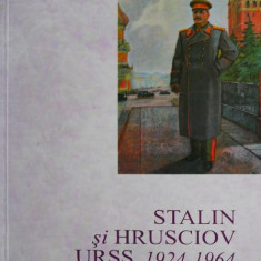 Stalin si Hrusciov URSS, 1924-1964 - Michael Lynch