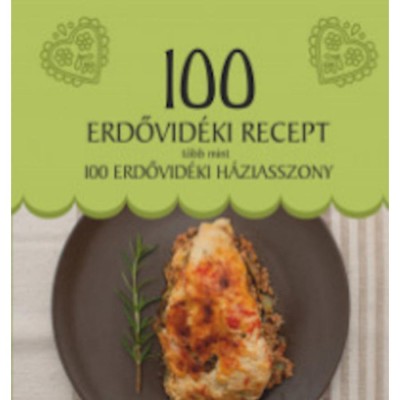 100 Erdővid&amp;eacute;ki recept, t&amp;ouml;bb mint 100 erdővid&amp;eacute;ki h&amp;aacute;ziasszony foto