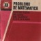 Probleme de matematica pentru elevii de liceu din clasele a XI-a si a XII-a