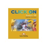Curs limba engleza Click On 3 Audio CD elev - Virginia Evans, Neil O&rsquo;Sullivan