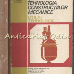 Utilajul Si Tehnologia Constructiilor Mecanice. Utilaj Tehnologic - V. Jinescu