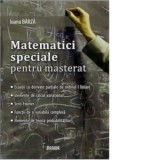 Matematici speciale pentru masterat - Ioana Barza