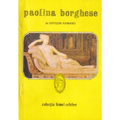Gregor Armand - Paolina Borghese