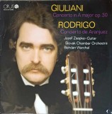 Disc vinil, LP. Concerto In A Major Op. 30. Concierto De Aranjuez-Giuliani, Rodrigo, Jozef Zsapka, Slovak C-252318