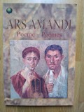 Ars Amandi - Poeme, 25 poeti (stare impecabila), Editia a 3-a, 1999, Fundatiei Culturale Romane, 2000