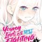 Young Ladies Don&#039;t Play Fighting Games Vol. 2