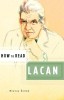 How to Read Lacan - Slavoj Zizek (Carte in Engleza) - Psihanaliza &amp; Filosofie