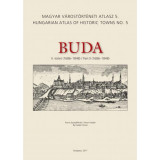 Buda II. k&ouml;tet (1686-1848) - Magyar V&aacute;rost&ouml;rt&eacute;neti Atlasz 5. - Simon Katalin
