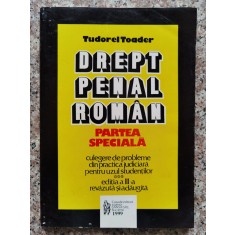 Drept Penal Roman Partea Speciala - Tudorel Toader ,553884