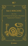 Un erou din Razboiul de Intregire a Romaniei | Ion I. Solcanu, Junimea