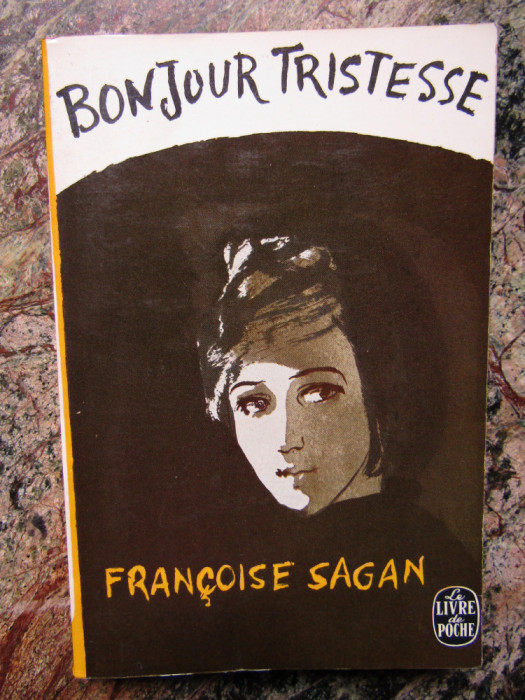 Francoise Sagan - Bonjour tristesse