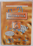 MATEMATICA , MANUAL PENTRU CLASA A VI -A de GEORGE TURCITU ...PETRE CIUNGU , 2016