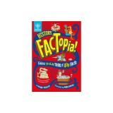 History Factopia!: Follow Ye Olde Trail of 400 Facts