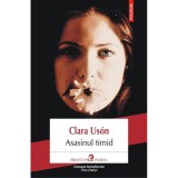 Asasinul timid - Clara Uson, Polirom