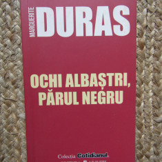 Marguerite Duras - Ochi albastri, parul negru