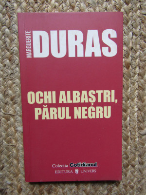 Marguerite Duras - Ochi albastri, parul negru foto