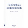 Poz&iacute;ci&oacute;k &eacute;s kompoz&iacute;ci&oacute;k - Farkas Zsolt