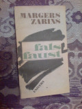 i Fals Faust - Margers Zarins