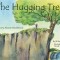 The Hugging Tree: A Story about Resilience