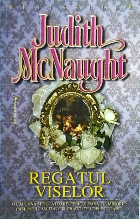 Judith McNaught - Regatul viselor