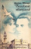 Simfonia venetiana - Octav Minar