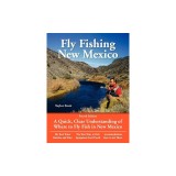 Fly Fishing New Mexico: A Quick, Clear Understanding of Where to Fly Fish in New Mexico