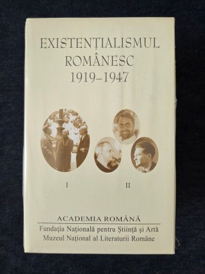 Existentialismul romanesc 1919-1947. Cioran, Eliade, Ionesco, Vulcanescu (2 vol.) foto
