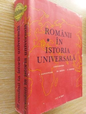 Romanii in istoria universala vol 2 partea 1, 2- I. Agrigoroaiei, Gh. Buzatu foto