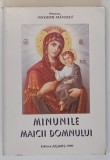 MINUNILE MAICII DOMNULUI de NICODIM MANDITA , 1999
