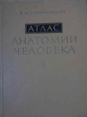 ATLAS DE ANATOMIE UMANA VOL.2 ORGANE INTERNE (IN LIMBA RUSA)-R.D. SINELNIKOV-302434