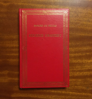 PRIETENII CARTII Honore de BALZAC - Eugenie Grandet (+ 4 carti dispon. colectie) foto