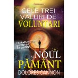 Cele 3 valuri de voluntari si Noul Pamant - Dolores Cannon, Prestige