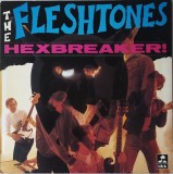 The Fleshtones &ndash; Hexbreaker!, Europe, 1983, stare excelenta (VG+)