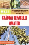 Gradina berarului amator | Joe Fische, Dennis Fischer, mast