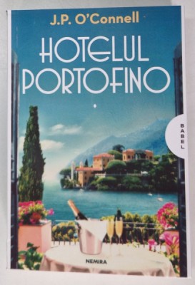 HOTELUL PORTOFINO de J. P. O &amp;#039; CONNELL , 2023 foto