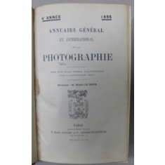 ANNUAIRE GENERAL ET INTERNATIONAL DE LA PHOTOGRAPHIE , 4 e ANNEE , 1895