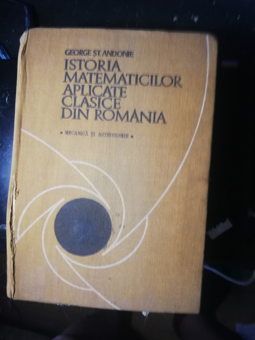 Istoria matematicii lor aplicate clasice din romania