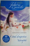 Cand dragostea asteapta &ndash; Johanna Lindsey