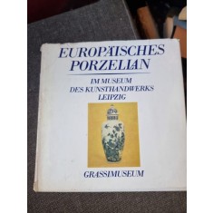 Dieter Gielke - Europaisches Porzellan im Museum des Kunsthandwerks Leipzig