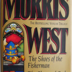 Three Complete Novels. The Shoes of the Fisherman. The Clowns of God. Lazarus – Morris West