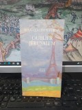 Jean-Claude Barreau, Oublier Jerusalem, Actes Sud, Paris 1989, 231