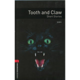 Tooth and Claw - Short Stories - Obw level 3. - Boyle T. C.