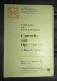 Convexity and optimization in Banach spaces / V. Barbu and Th. Precupanu