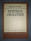 ADRIAN FOCHI - ESTETICA ORALITATII