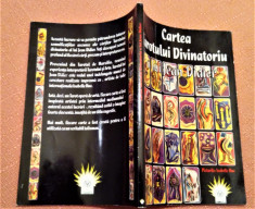 Cartea Tarotului Divinatoriu a lui Jean-Didier - Editura AnandaKali, 2006 foto