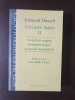 Edmund Husserl - Cercetari logice II, partea 2 (3,4,5). Fenomenologie si teoria cunoasterii. Humanitas, 2012, 477 pagini